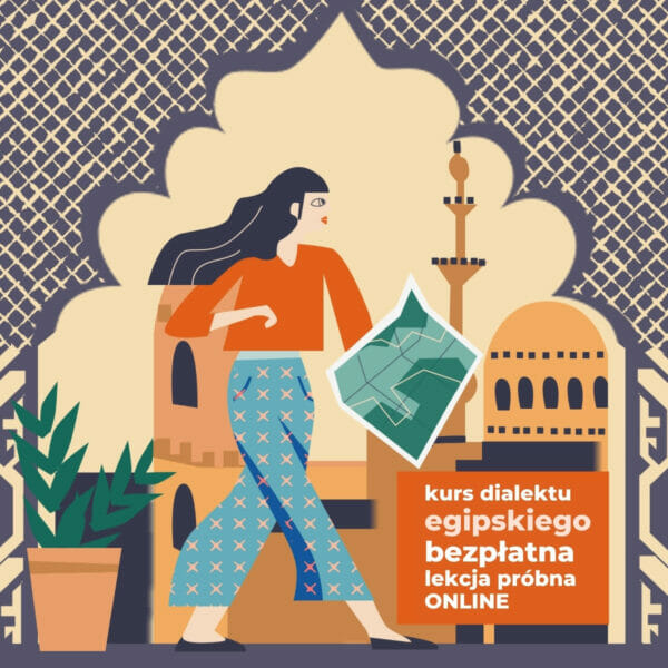 Lekcja próbna dialektu egipskiego online