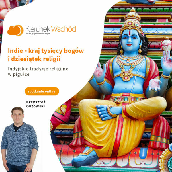 Indie: kraj tysięcy bogów i dziesiątek religii