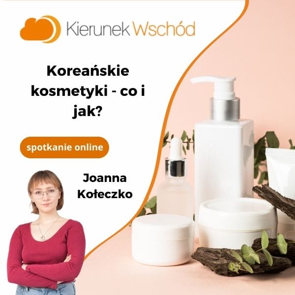 Koreańskie kosmetyki. Co i jak?